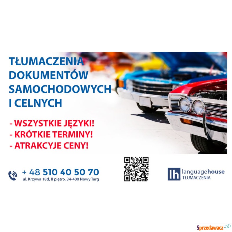 Tłumaczenia dokumentów samochodowych i celnych... - Tłumaczenia - Nowy Targ