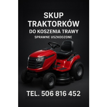 SKUP traktorków do koszenia trawy -Sprawne -U... - Pojazdy specjalistyczne - Oświęcim - zdjęcie 1
