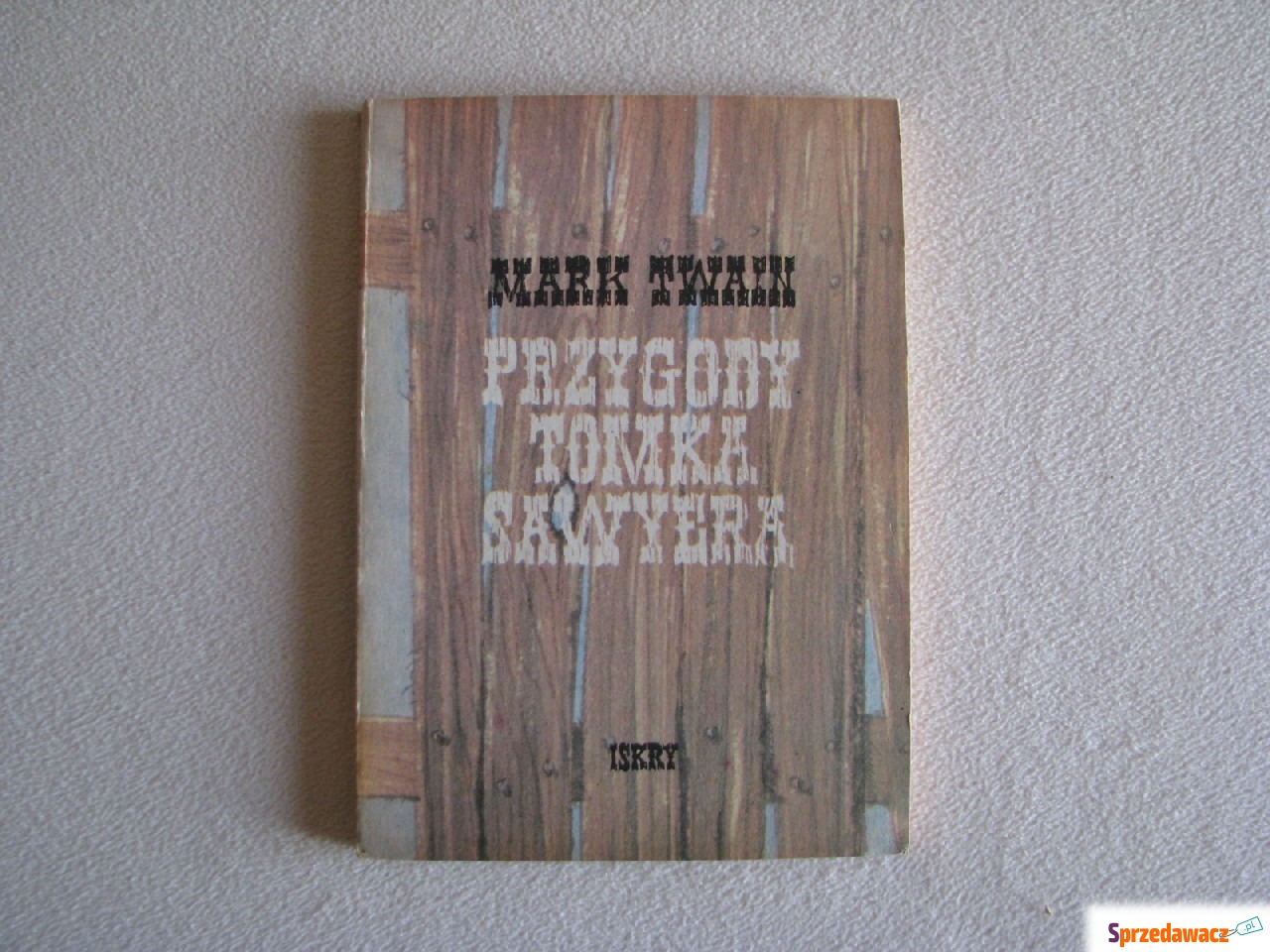 Przygody Tomka Sawyera, Mark Twain