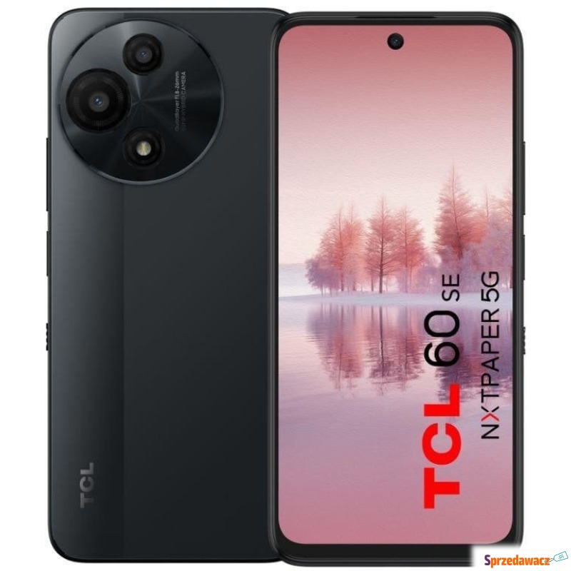 Smartfon TCL 60 SE NXTPAPER 5G 8GB / 256GB Szary... - Smartfony - Kielce