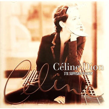 CD Nowa-Polecam Album  Celine Dion- S'il Suffisait D'aimer