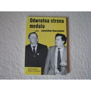 Odwrotna strona medalu, Jarosław Kaczyński, Teresa Bochwic