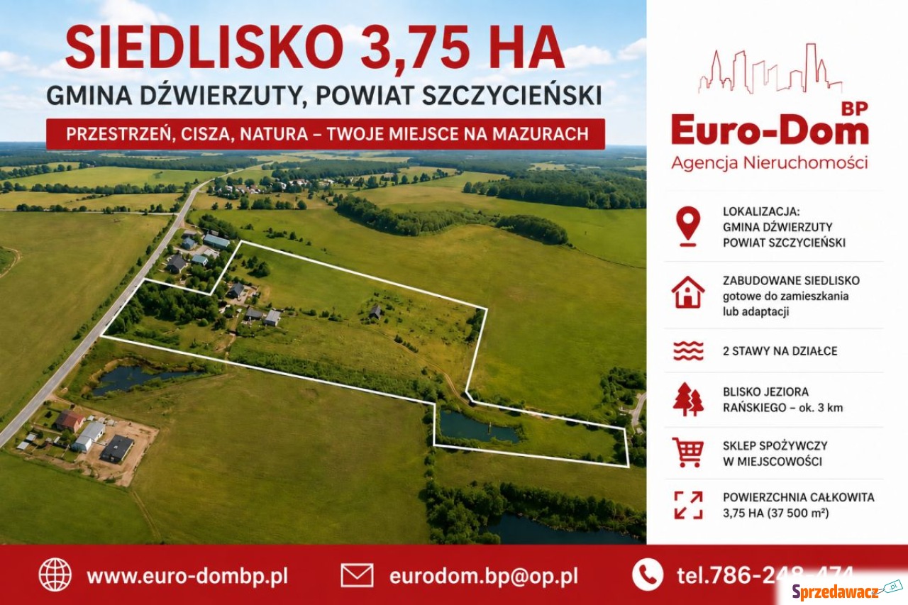 Siedlisko na Mazurach 3,75ha D...