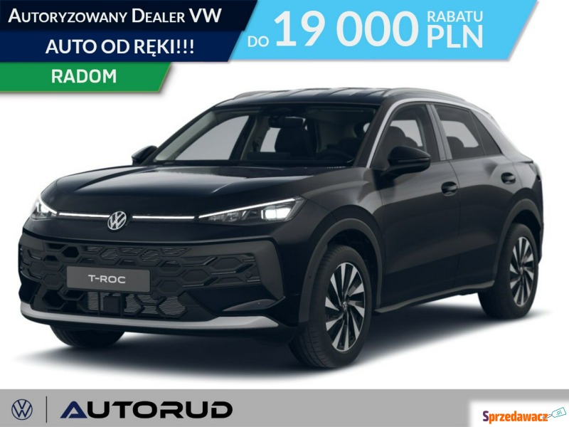 Volkswagen T-Roc  SUV 2026,  1.5 benzyna, automat - Na sprzedaż za 154 600 zł - Radom