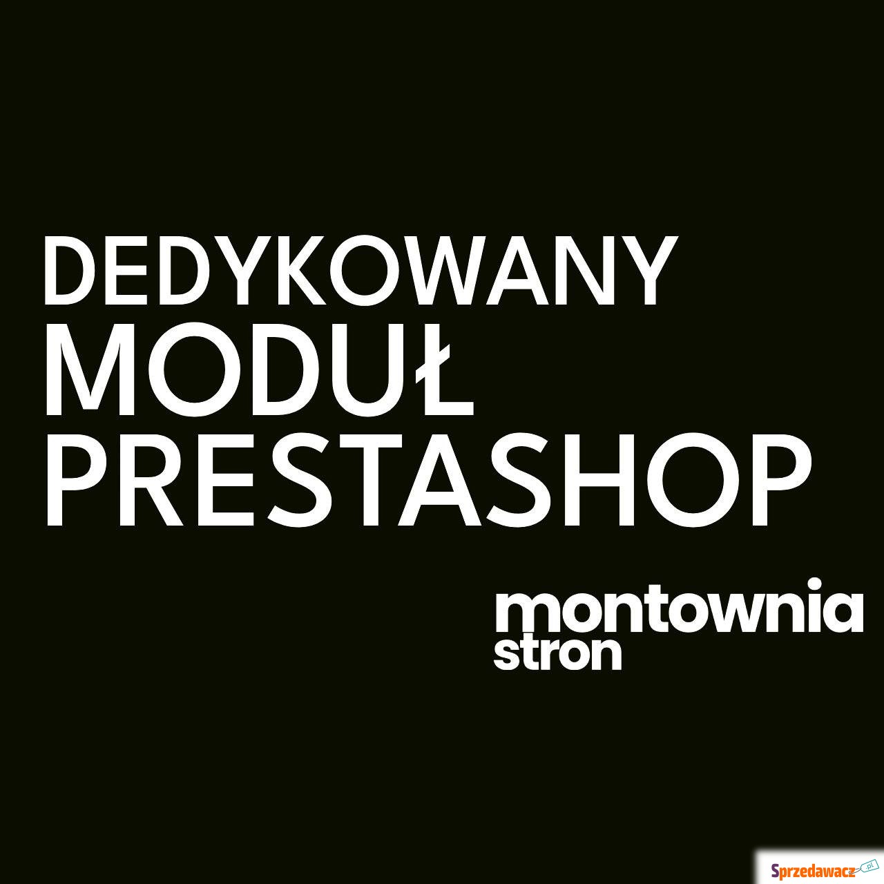 Programista PrestaShop - moduły...