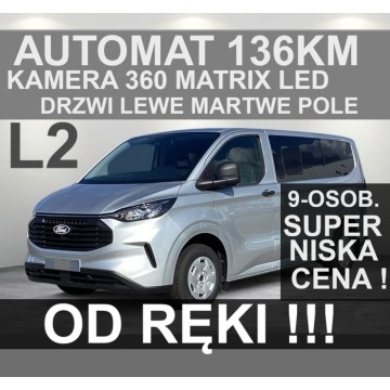 Ford Transit Custom - Trend 136KM A8 DrzwiLewe Matrix Led Kamera 360 od ręki 9-os. 2174zł