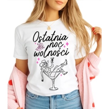 KOSZULKA NA WIECZÓR PANIEŃSKI ''OSTANIA NOC WOLNOŚCI''