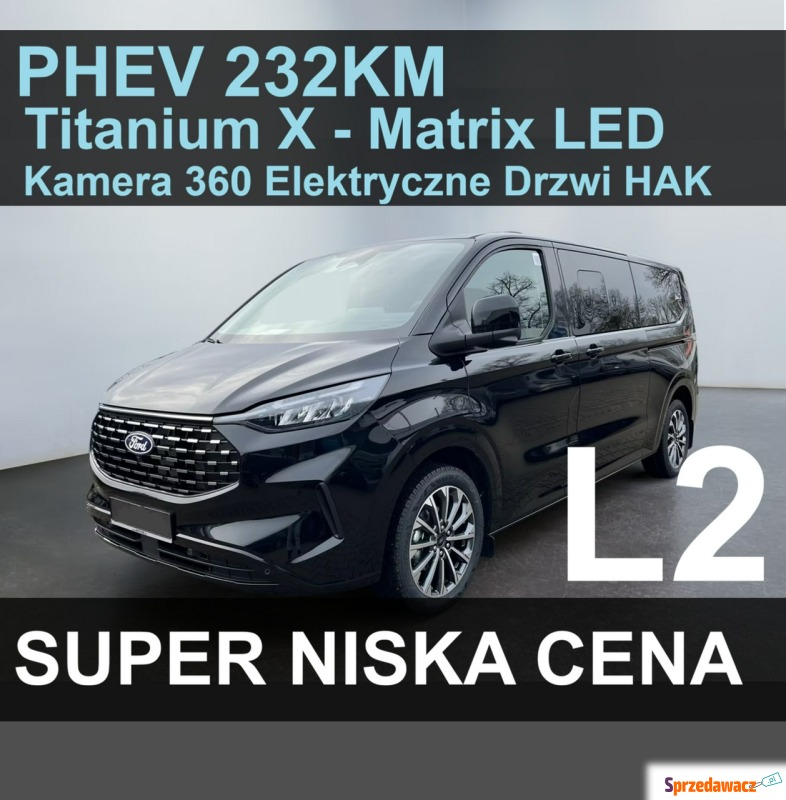 Ford Tourneo Custom  Minivan/Van 2026,  2.5 hybryda, automat - Na sprzedaż za 247 107 zł - Szczecinek