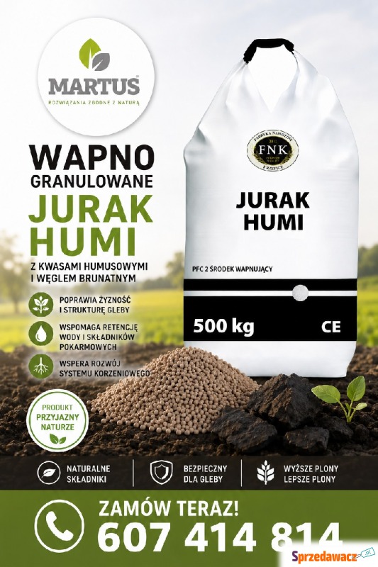 Wapno granulowane JURAK HUMI - Nawozy, ochrona roliślin - Przasnysz