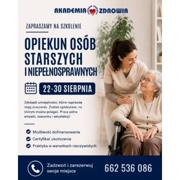 Szkolenie Opiekun osób starszych i niepełnosprawnych. Rozwiń swoje umiejętności