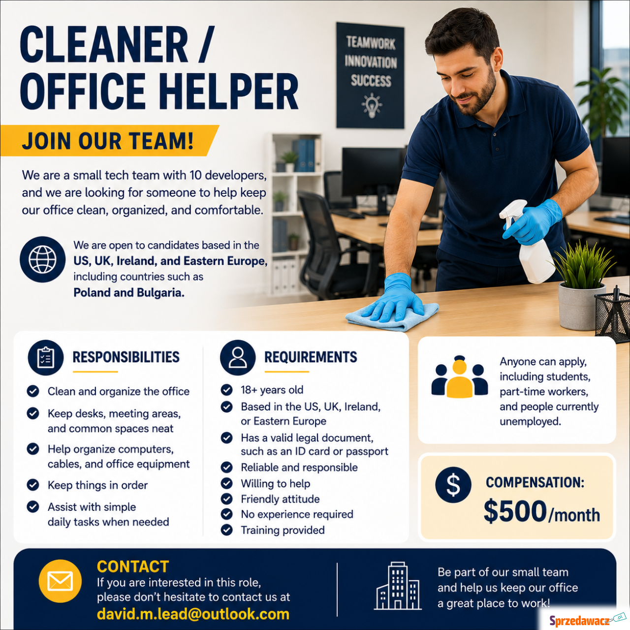 Cleaner / Office Helper for Our...