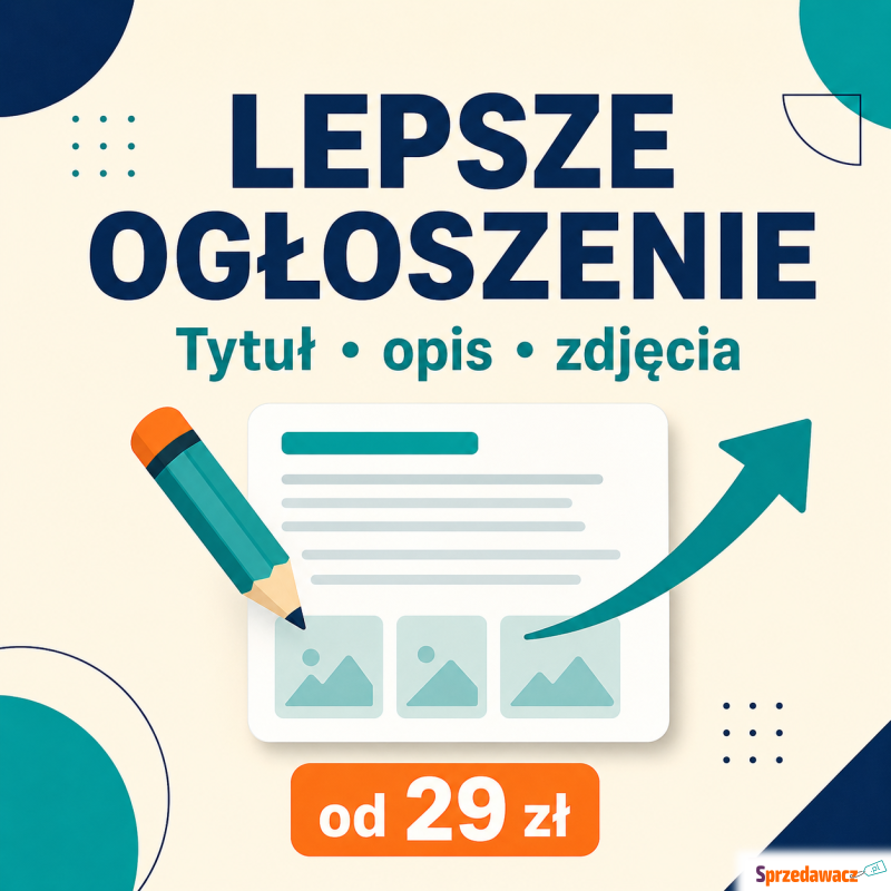 Poprawię ogłoszenie - lepszy tytuł, opis i zd... - Reklama, marketing - Warszawa